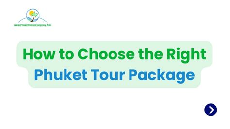 Choosing the Right Phuket Tour
