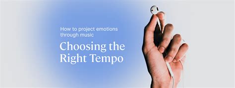 Choosing the Right Tempo