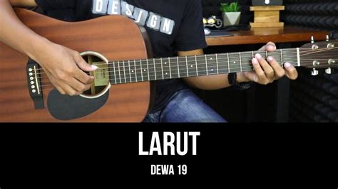 Chord Gitar Larut
