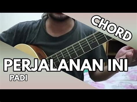 Chord Perjalanan Ini