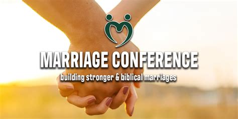 Strengthen Your Bond: Christian Marriage Conference for Couples Seeking Lasting Love and Happily Ever After