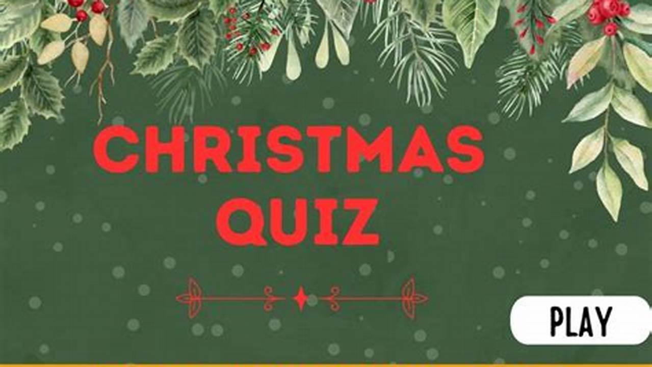 Christmas 2024 Powerpoint Quiz Answers