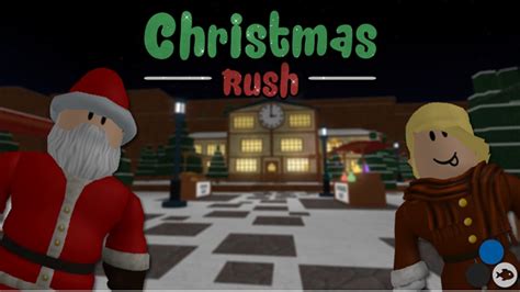 Christmas Rush - Roblox