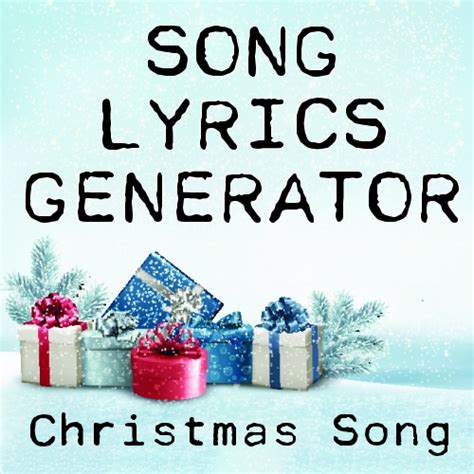 Christmas Song Lyric Generator