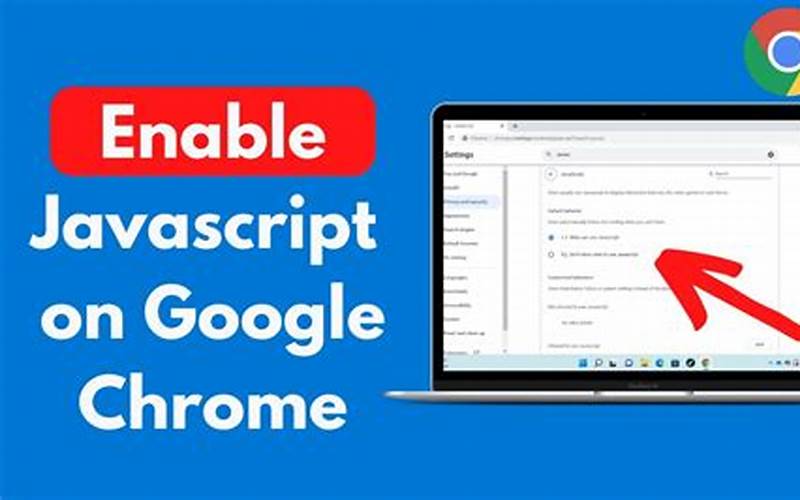 Chrome Allow Javascript
