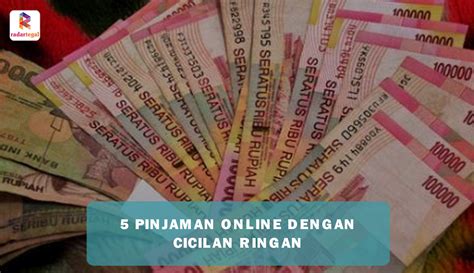 Cicilan yang Ringan