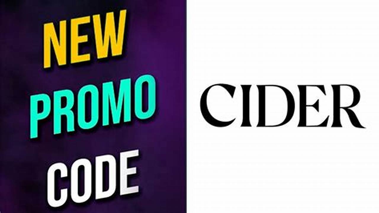 Cider Promo Code 2025 First Order