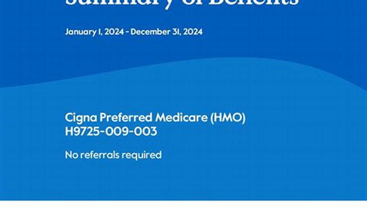Cigna Summary Of Benefits And Coverage 2024