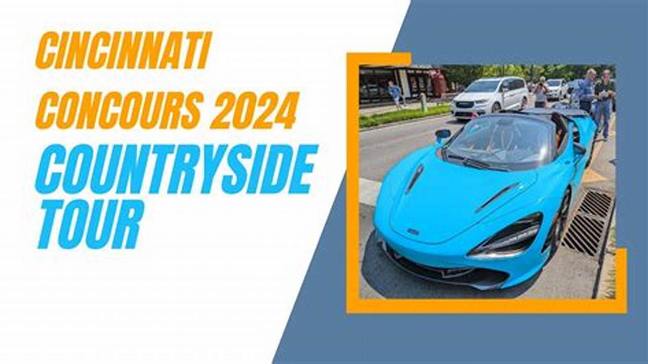 Cincinnati Concours 2024
