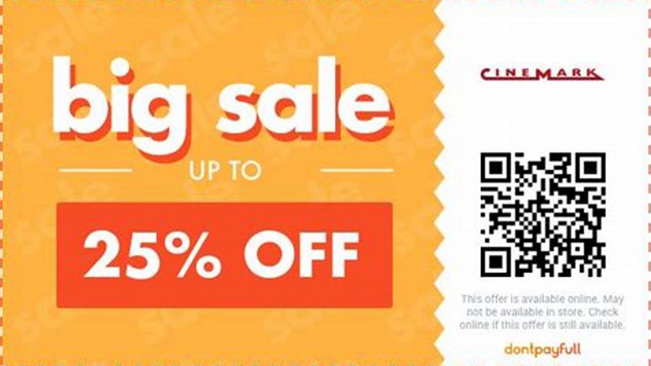Cinemark Promo Code 2024 July 4