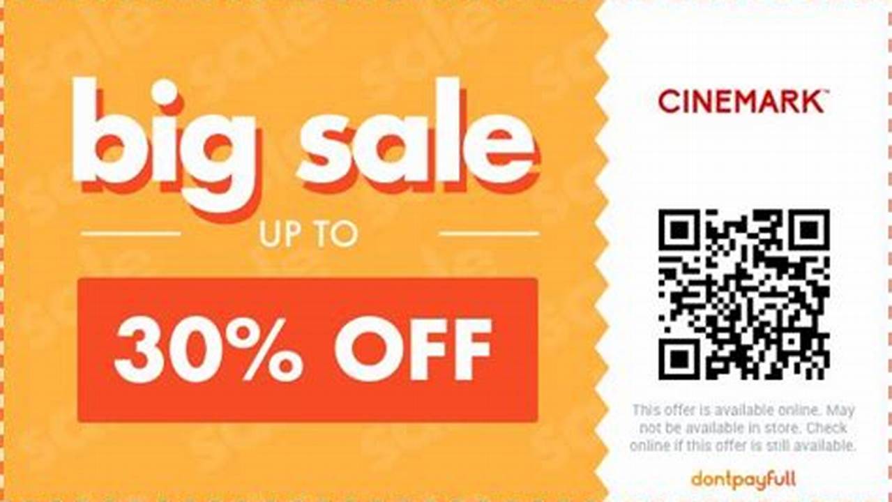 Cinemark Promo Code August 2024