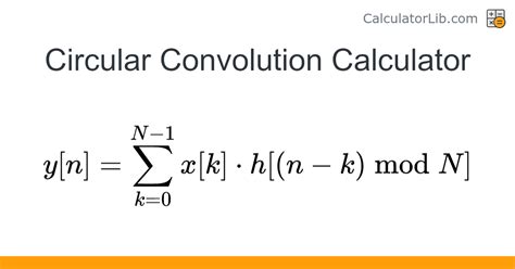 Circular Convolution Calculator