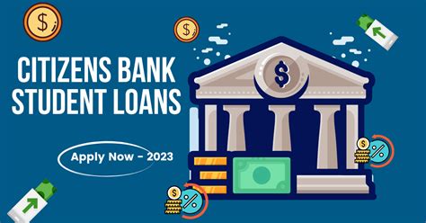 Citizens Bank Student Loan Refinance 2023