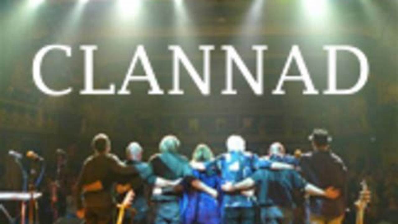Clannad Concerts 2024