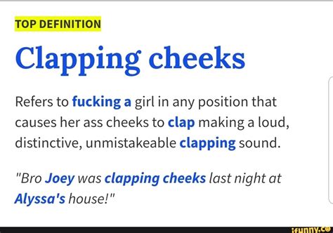 Clapping Cheeks Meaning