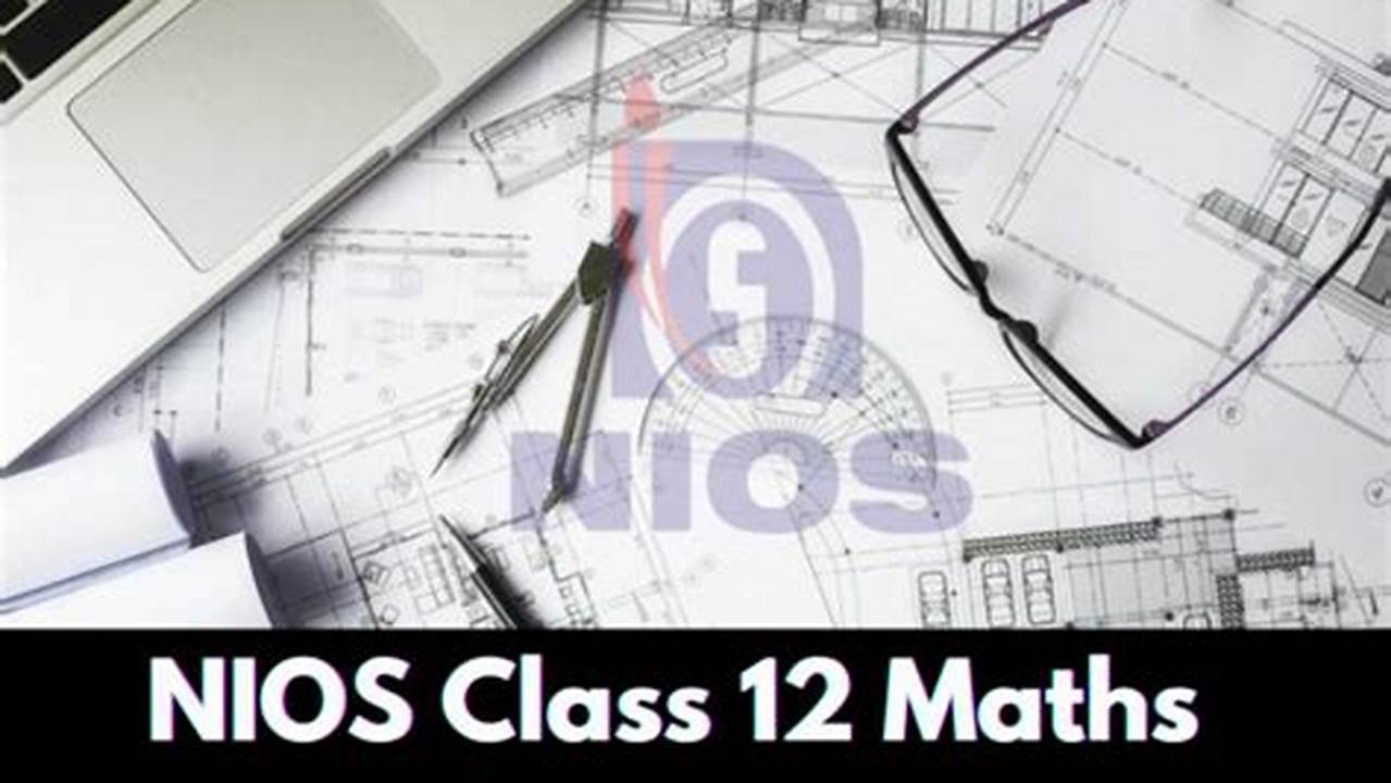 Class 12 Maths Syllabus 2024-24