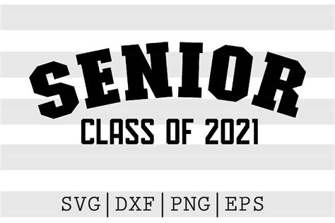 Download Class of 2021 SVG File - SVG Design Creativefabrica For Crafts