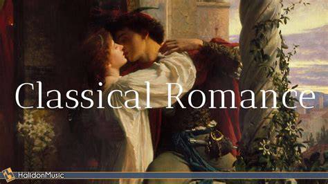 Classical Romance