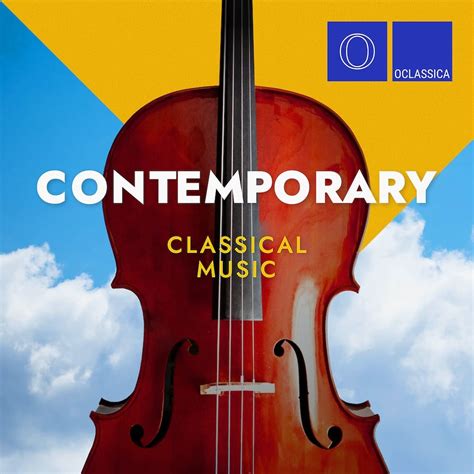 Classical and Contemporary Music