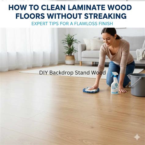 Clean Laminate Floors Without Streaking