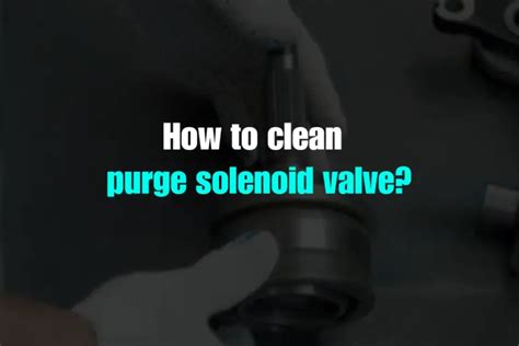 Clean Solenoid Port