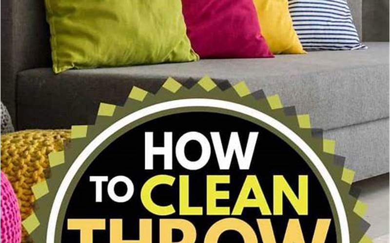 Cleaning Throw Pillows