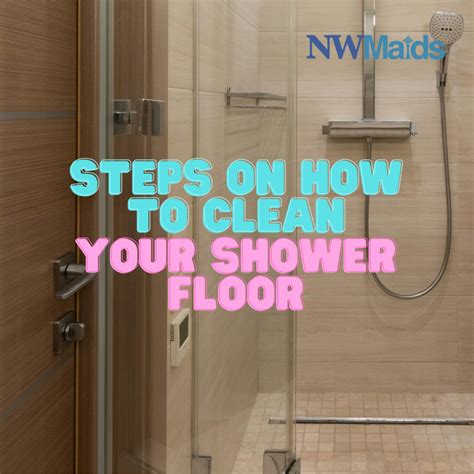 Cleaning Shower Floor