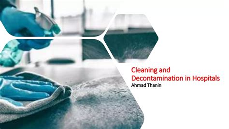 Cleaning and Decontamination