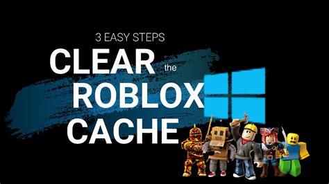Clearing Roblox cache