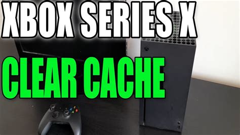 Clearing Xbox Cache