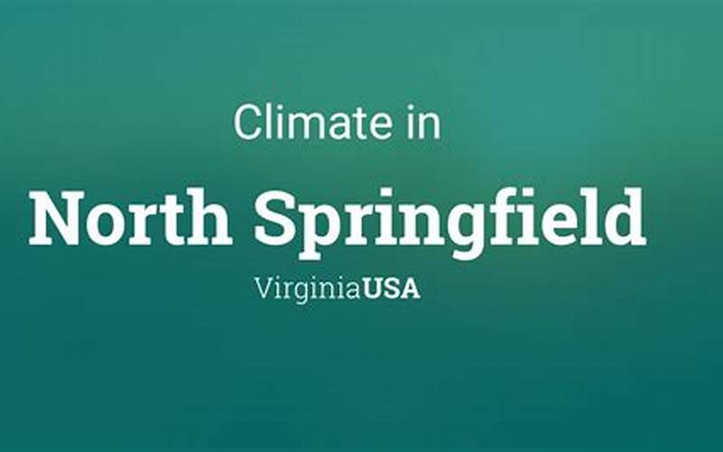 Climate In Springfield Va