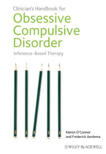 Clinician's Handbook For Obsessive Compulsive Disorder: Inference-Based Therapy