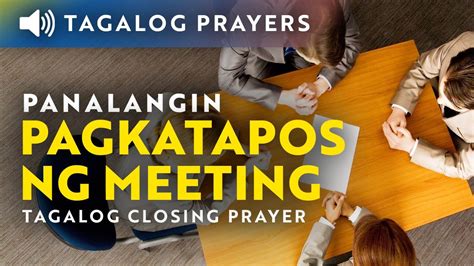 Closing Prayer For Meeting Tagalog