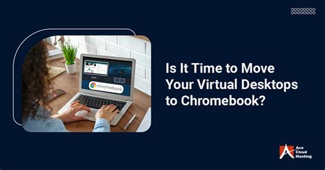 Closing Virtual Desktops on Chromebook