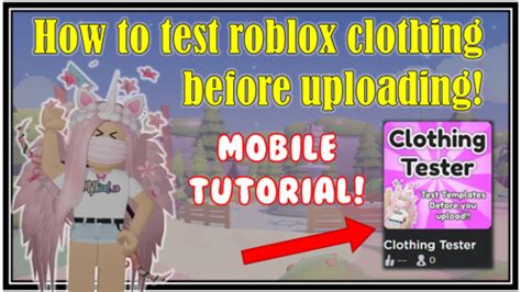 Clothing Tester! - Roblox