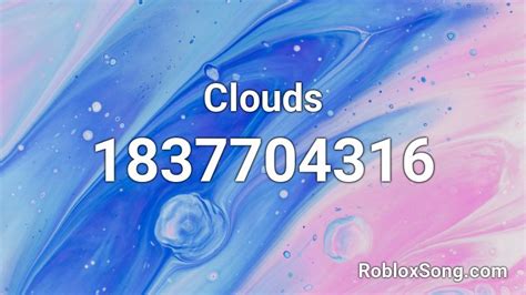 Clouds (NF) Roblox ID - Roblox music codes