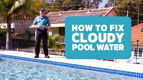 Cloudy Pool Water Repair