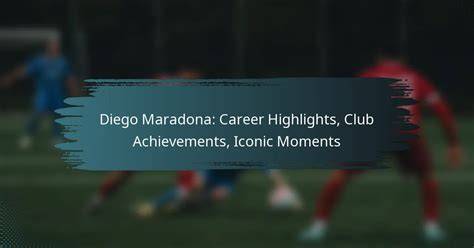 Club Career Highlights