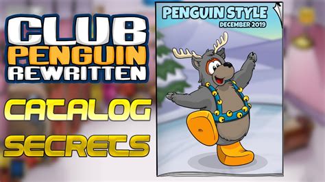 Club Penguin Rewritten Catalog Secrets December 2019