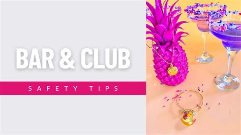 Club Safety Tips