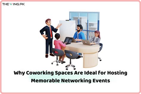 Co-working Spaces and Networking Events