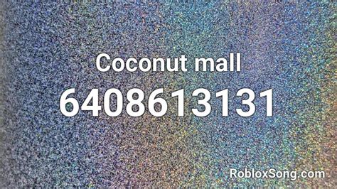 Coconut Mall Roblox ID