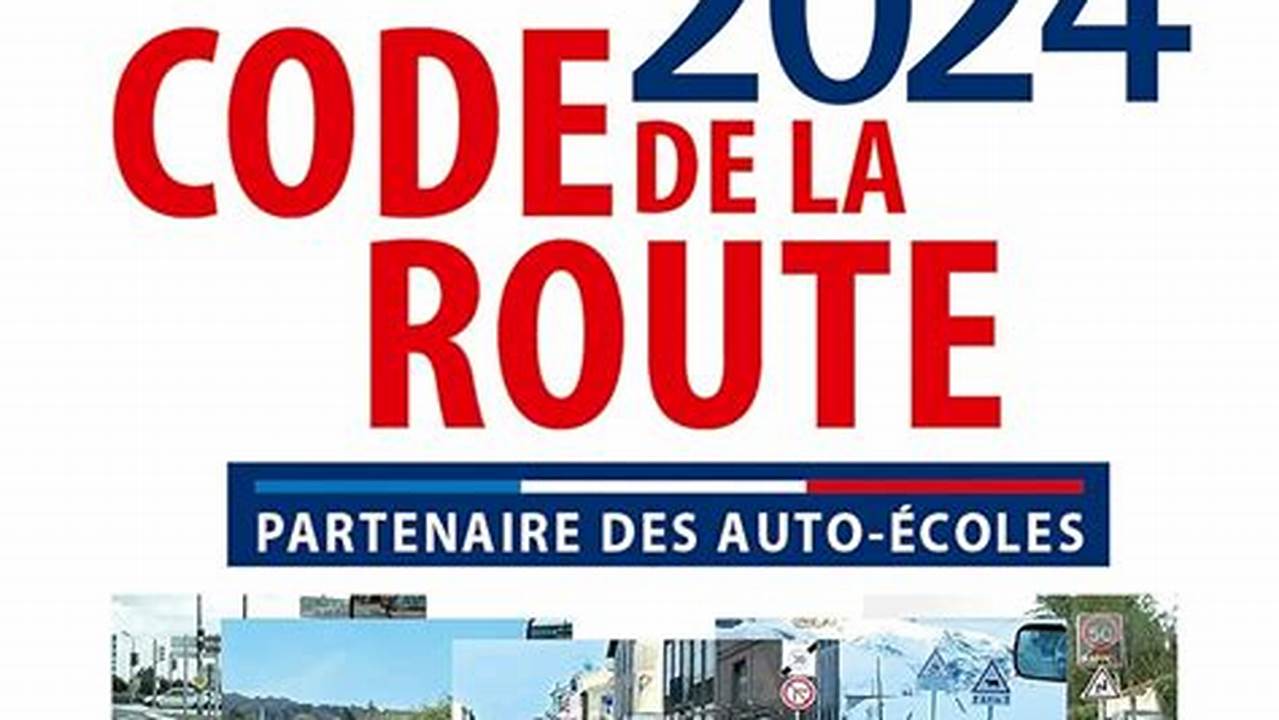 Code De La Route 2024