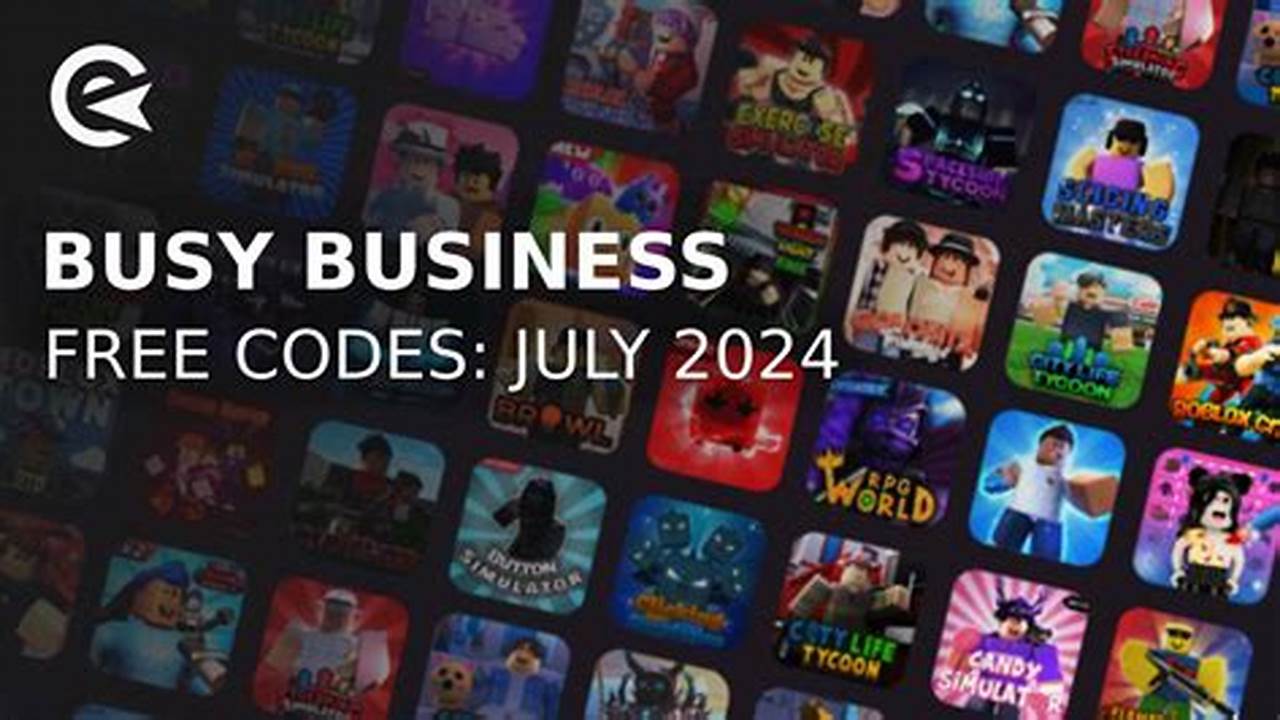 Codes For Busy Business 2024