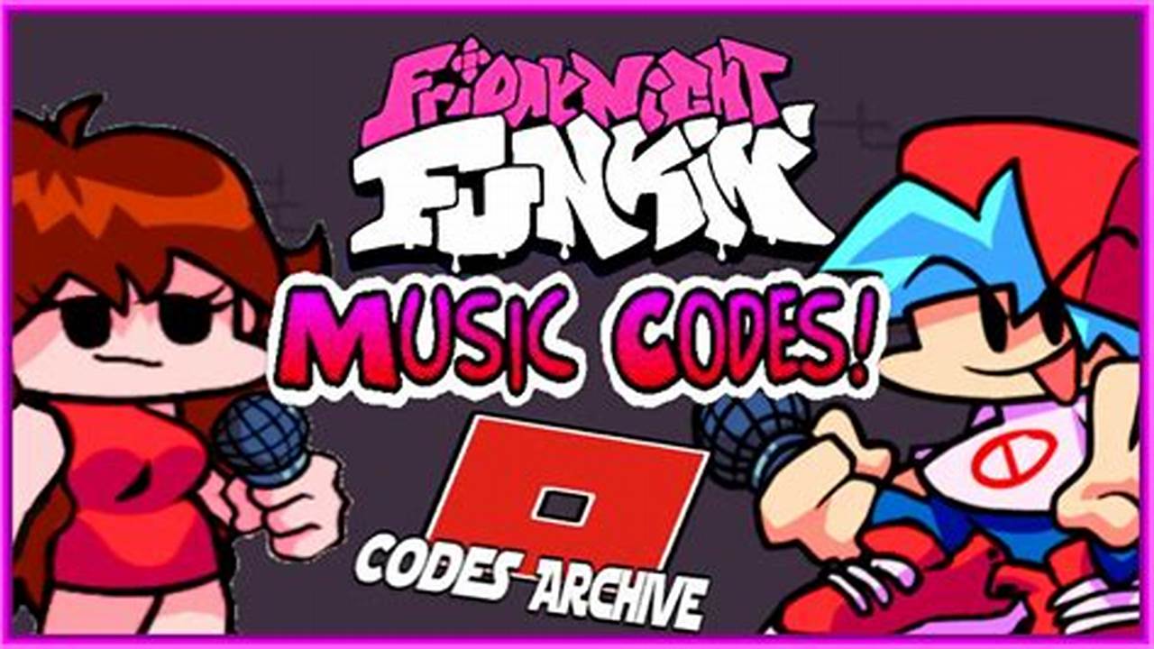 Codes For Friday Night Funkin 2024