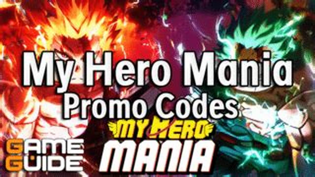 Codes For My Hero Mania 2025