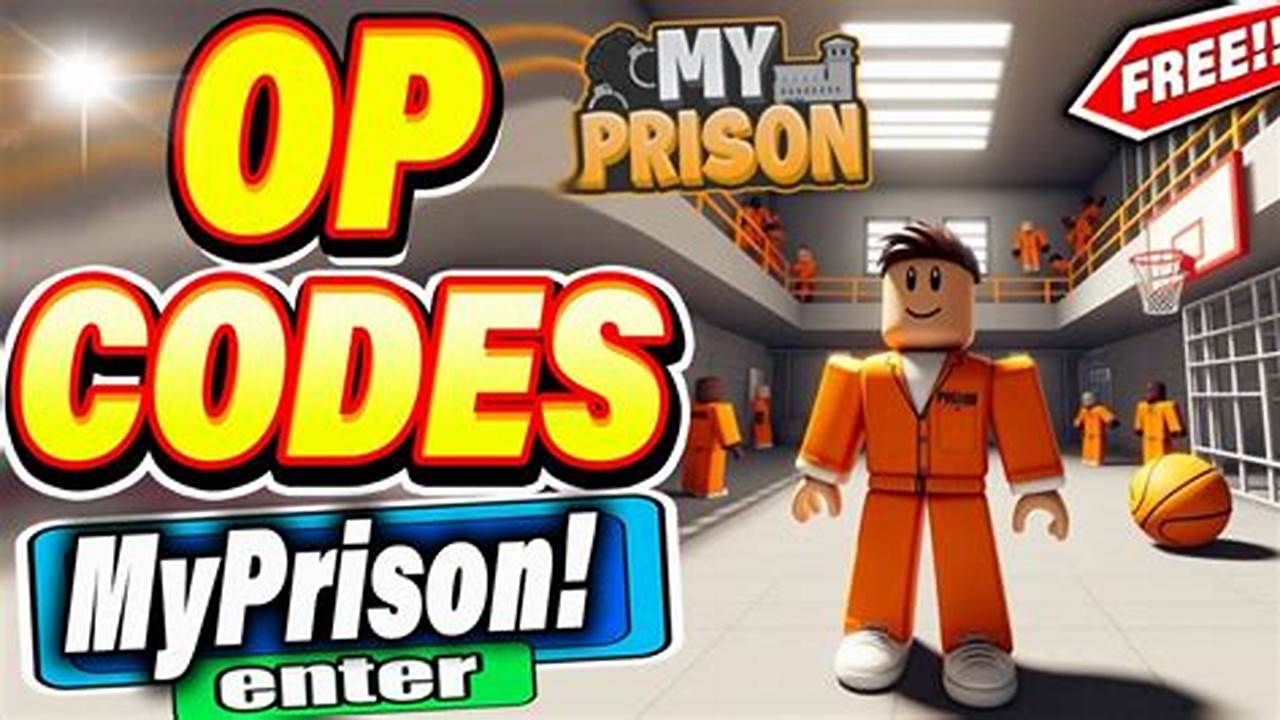 Codes For My Prison Roblox 2024