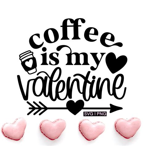 84+ Coffee Is My Valentine SVG, Coffee Is My Valentine SVG Valentine's Day SVG. Coffee Is My Valentine SVG Valentine SVG Valentine's Day