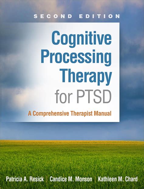 Cognitive Processing Therapy For PTSD: A Comprehensive Manual