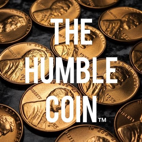 Coin with Humble Origins